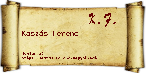 Kaszás Ferenc névjegykártya